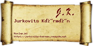 Jurkovits Kármán névjegykártya